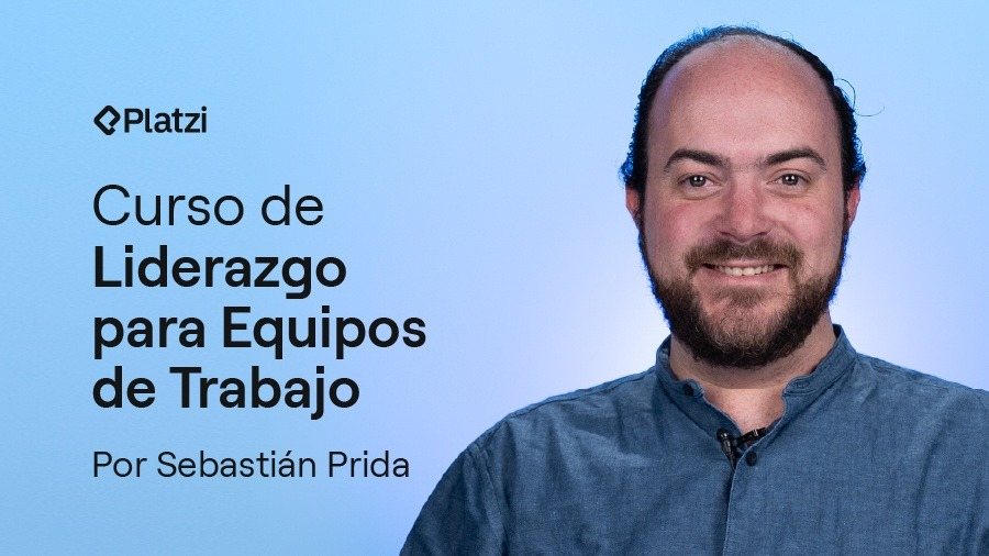 Portada del curso de Liderazgo para Equipos de Trabajo, por Sebastián Prida